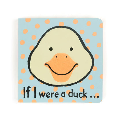 If I Were A Duck - Board Book | Wobblepaws