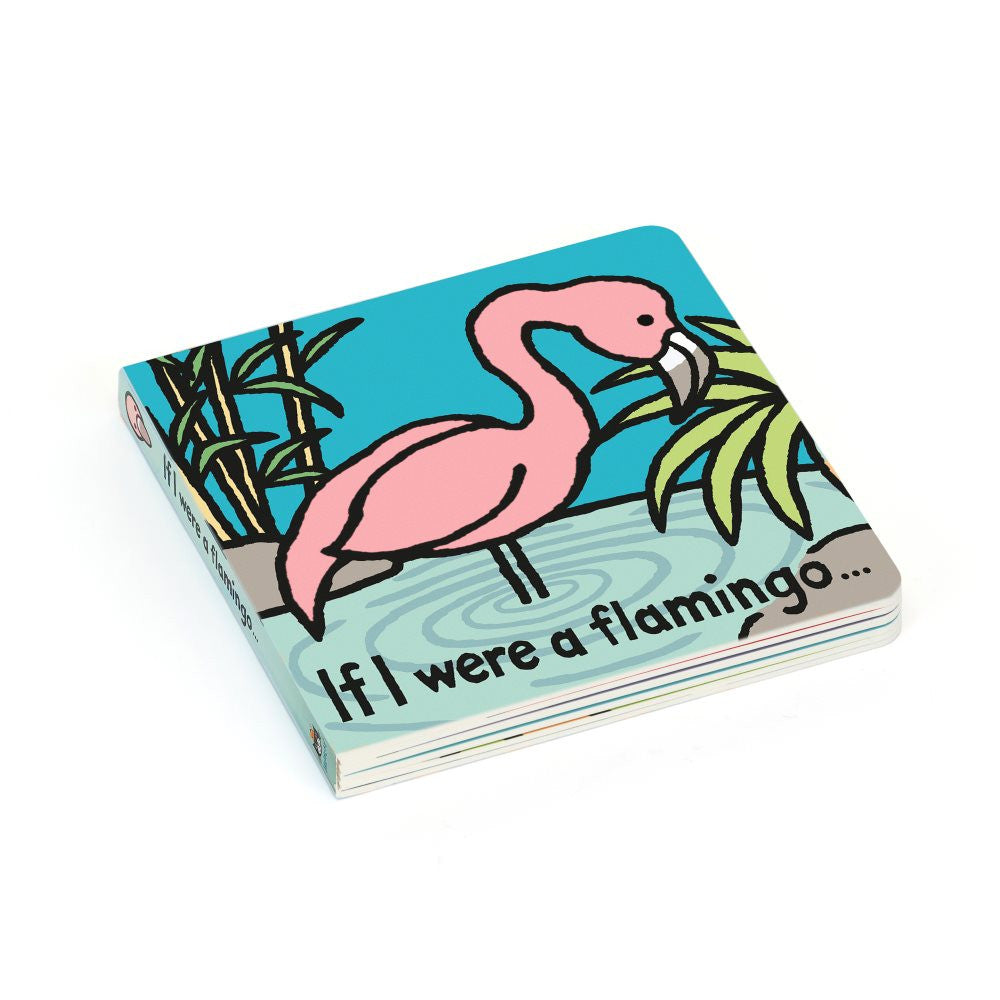 If I Were A Flamingo - Board Book | Wobblepaws