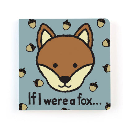 If I Were A Fox - Board Book | Wobblepaws