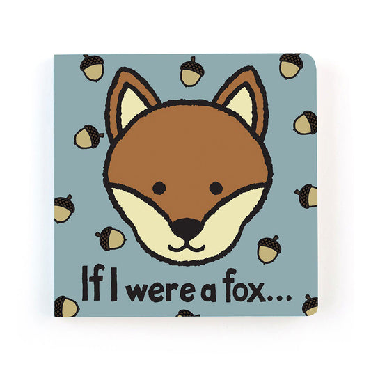 If I Were A Fox - Board Book | Wobblepaws