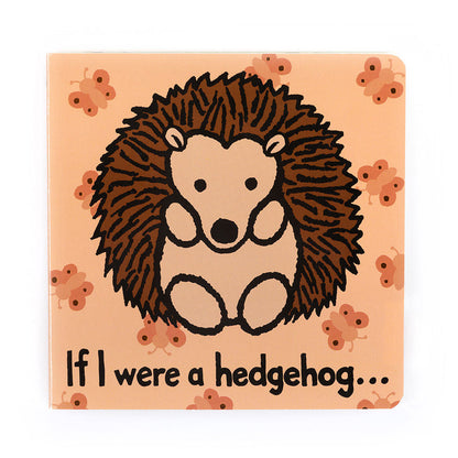 If I Were A Hedgehog - Board Book (Alt Edition) | Wobblepaws