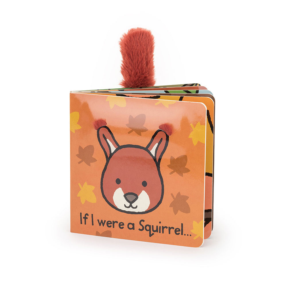 If I Were A Squirrel - Board Book | Wobblepaws