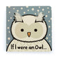If I Were An Owl Board Book & Plush Gift Set | Wobblepaws